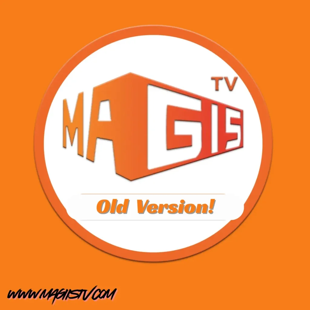 Versión antigua de Magis TV