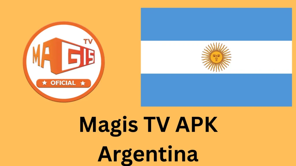 Magis TV APK Argentina con la bandera argentina